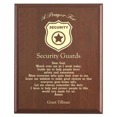 Plaque photo: Security Guard Prayer Plaque design with free personalization. Wood style finish with customized text. Guard Gifts, Diy Graduation Cap, Diy Graduation, Private Security, Christian Prayers, Medical Design, Graduation Diy, Security Guard, Make Good Choices