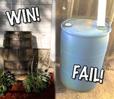 two pictures one with a barrel and the other with a water tank that says win