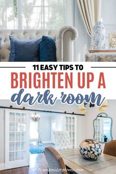 brighten up a dark room with these tips