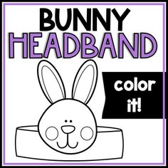 a bunny headband with the words color it in black and white, on a purple background