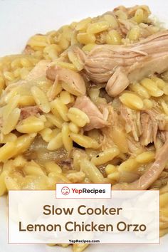 slow cooker lemon chicken orzo on a white plate with text overlay that reads, slow cooker lemon chicken orzo