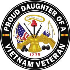 the proud daughter of a vietnam veteran is shown in this logo for an army unit