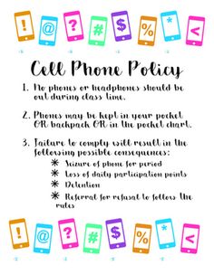 the cell phone policy poster is shown in multicolored letters and numbers on a white background