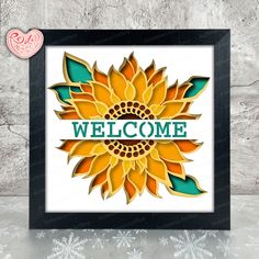 a sunflower with the words welcome in green and yellow, on a white background