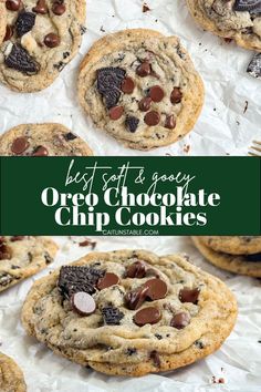 the best soft & chewy oreo chocolate chip cookies