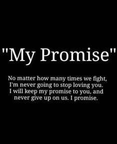 a black and white photo with the words'my promise '