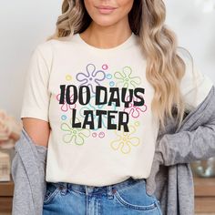 Celebrate your 100th day of school with this '100 Days Later' Teacher Shirt!  Youth sizes are available here: https://www.etsy.com/listing/1842622315/100-days-later-100th-day-of-school-shirt Find more 100 days of school shirts and sweatshirts for your favorite teacher or student here. https://www.etsy.com/shop/JaxGraphicTees?search_query=100+days These t-shirts are Bella + Canvas 3001 Unisex shirts. They are a super soft fabric that will quickly become a go to in your wardrobe. Its lightweight a I Survived 100 Days Of School Shirt, 100 Days Of School Shirt Teacher, Puffy Paint Shirts Ideas, 100 Days Of School Teacher Outfit, Easy 100 Days Of School Shirt, 100th Day Of School Svg, 100th Day Of School Shirts For Teachers, 100 Days Of School Shirt Cricut, 100 Days Of School Shirt For Teachers