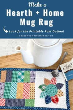 the finished mug rug is next to a tea pot