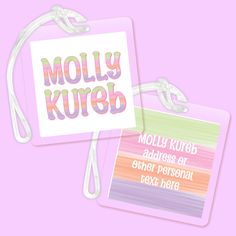 two luggage tags with the words moly kureb on one side and an image of