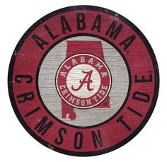 Alabama Crimson Tide Round State 12-Inch Wood Sign - Team Spirit Store USA State Design, Alabama Crimson Tide Football, Wooden Circle, Crimson Tide Football, Round Wood Sign, Print On Wood, Wood Circles, Alabama Football, University Of Alabama