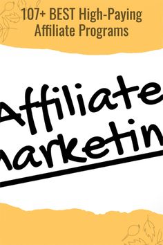 the words,'best high paying affiliate programs'are in black and white letters