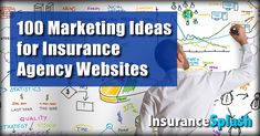 a man writing on a whiteboard with the words 100 marketing ideas for insurance agencies