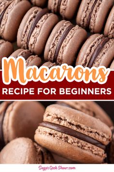 chocolate macaroons recipe for beginners with the title overlaying it's image