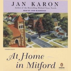 the cover of at home in mitford by jan karon, with an illustration of a church