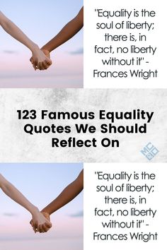 two hands holding each other with the words,'13 famous quotes we should reflect on