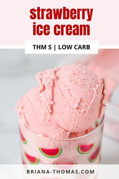 strawberry ice cream in a glass with text overlay that reads, strawberry ice cream