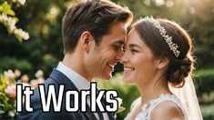 a bride and groom smile at each other with the words it works in front of them