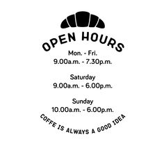 an open hours sign is shown in black and white, with the words open hours on it