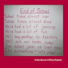 the end of school poem written on a whiteboard in front of a red background