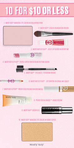 Beauty on a budget? No problem! Snag these 10 gorgeous products for $10 or less! | Mary Kay Mary Kay Consultant Ideas, Mary Kay Liquid Foundation, May Kay, Mary Kay Business Ideas, Mary Kay Tips, Mary Kay Eyeliner, Mary Kay Career, Liquid Foundation Brush, Selling Mary Kay