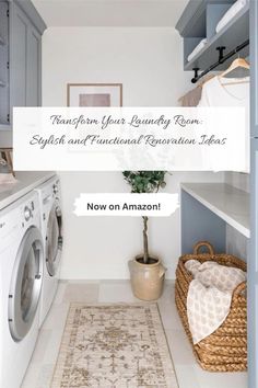 a washer and dryer in a small room with the words transform your laundry room