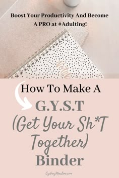 how to create a GYST binder Gyst Binder, Back To University, How To Be More Organized, To Do Planner, Life Binder, Binder Organization, Planner Pdf, Get My Life Together, Organize Your Life