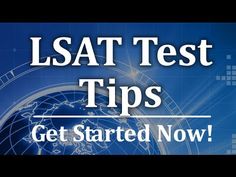 a blue background with the words lsat test tips get started now