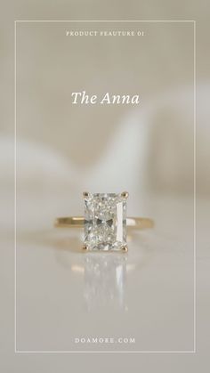 an engagement ring with a princess cut diamond on it and the words, the anna