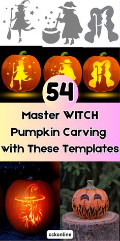 pumpkin carving with the text 54 master witch pumpkin carving with these templates on it