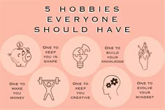 Things Everyone Should Learn, Hobbies To Improve Yourself, Self Improvement Hobbies, Hobbies You Need, 5 Hobbies You Need Tiktok, You Need 5 Hobbies Tiktok, Find A New Hobby, Self Care Hobbies, Hobbies To Try Out