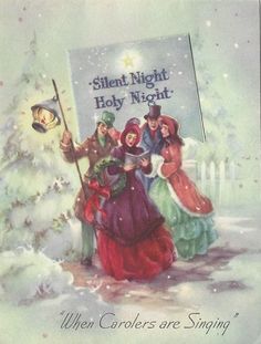 Vintage Greeting Card Christmas, Old Fashioned Carolers, Silent Night, Music Vintage Christmas Carolers, Christmas Old Fashioned, Vintage Mailbox, Silent Night Holy Night, Old Greeting Cards, Night Music, Twas The Night