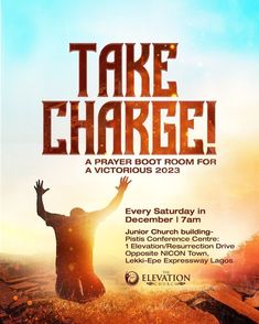 the poster for take charge, featuring a man standing on top of a hill with his arms in the air