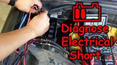 a man is working on an electrical device in his car with the words, diagnose electrical short