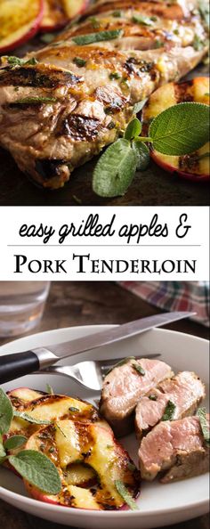 grilled apples and pork tenderloin on a white plate