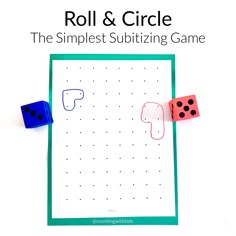 roll and circle the smallest subtizing game for kids to play with dices