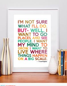 a colorful print with the words never give up on a dream just because it will take to accomplish it