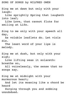 a poem written in black and white with the words song of songs by wilfred own