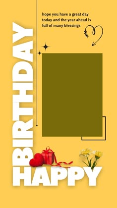 a happy birthday card with flowers and gifts on the bottom, in front of a yellow background