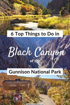 the top things to do in black canyon of the gunston national park