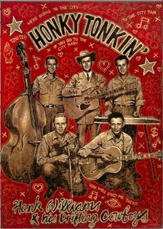 the honky tonkin band is shown in this hand - painted poster from 1950