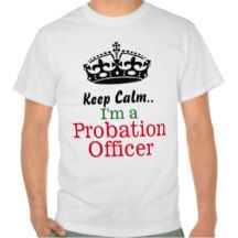 Keep calm..I'm a probation officer Tshirts Keep Calm And Smile, Game Warden, Teacher Tee Shirts, Badminton T Shirts, Wildlife Rehabilitation, Horse Shirt, Park Ranger, Friends Tshirt