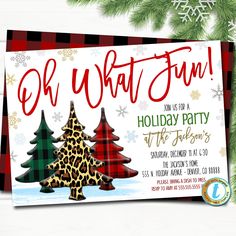 a holiday party card with trees and snowflakes on the bottom, says oh what fun you are for a holiday party