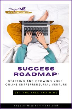 a person laying in bed using a laptop with the text success roadmap starting and growing your online enterprise venture