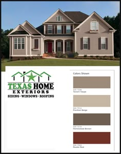 the exterior color scheme for this home