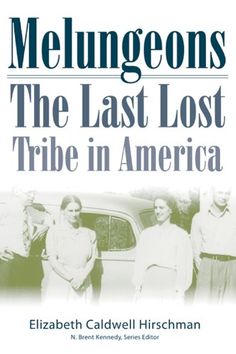 the last lost tribe in america