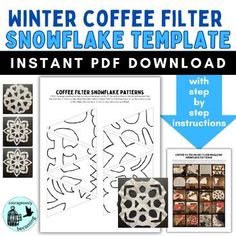 the winter coffee filterr snowflake template with instructions