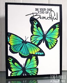 a close up of a card with two butterflies on it and the words be your own kind of beautiful