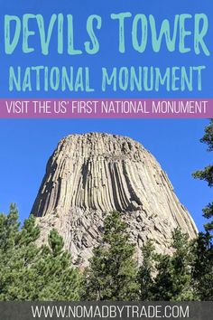 devils tower national monument with text overlaying it