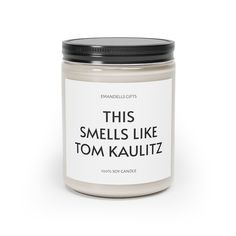 this smells like tom kaulitz soy candle