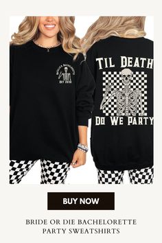 Celebrate your bachelorette party in retro style with our "Til Death Do We Party" Personalized Bachelorette Crewneck Sweatshirt. This sweatshirt combines a checkered skeleton design with a vintage rock and roll vibe, making it perfect for the bride and her crew. Spooky bachelorette party or a rock and roll-themed bash, this sweatshirt is sure to add a unique and stylish touch to celebration. Designed with both front and back graphics, this sweatshirt ensures you'll stand out from every angle.